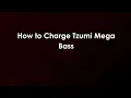 How to Charge Tzumi Mega Bass