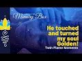 He Touched Turned my Soul Golden Twin Flames - Connecting Dreams Downloads Vision Experience