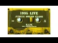 Lagu R.A.W. - 1995 Live (Jungle Sound Clash)