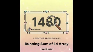 LeetCode 1480 - Running Sum of 1D Array Prefix Sum O n