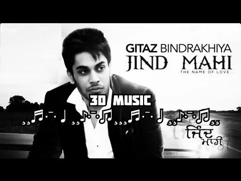 Download MP3 Jind Mahi | Gitaz Bindrakhia | 3D Concert Hall Music