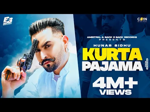 Download MP3 New Punjabi Songs 2022 | Kurta Pajama (Video) Hunar Sidhu | Latest Punjabi Songs 2022 | Back 2 Back