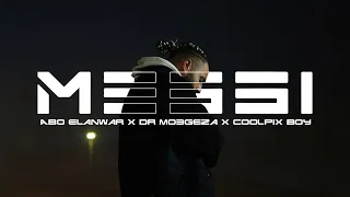Abo El Anwar Messi Official Music Video Prod Dr Mo3geza X Coolpix Boy فيديو اغنية ميسي  Abo El Anwar Messi Official Music Video Prod Dr Mo3geza X Coolpix Boy فيديو اغنية ميسي
