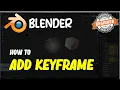 Blender How To Add Keyframe