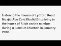 Download Lagu Abu Zaid Khalid Ditta Exposed for lying on the mimbar during Jummah Khutbah at Salafi Reading Masjid