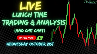10/21/26 - LIVE Trading and Market Analysis! (come hang out!)
