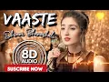 VAASTE LYRICS - Dhvani Bhanushali | Nikhil D'Souza