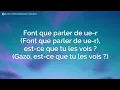No Limit - LA RUE (Paroles/Lyrics) Ft. Gazo, Damso
