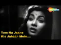 Download Lagu Tum Na Jaane Kis Jahaan Mein Kho Gaye | Sazaa (1951) Songs | Nimmi | Dev Anand | Lata Mangeshkar