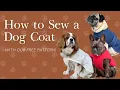 How to Sew a Dog Coat - Free Pattern in 11 Sizes DIY Dog Jacket Tutorial