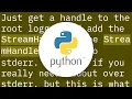 logger configuration to log to file and print to stdout