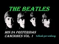 Lagu THE BEATLES  VOL  1 MIS 24 PREFERIDAS