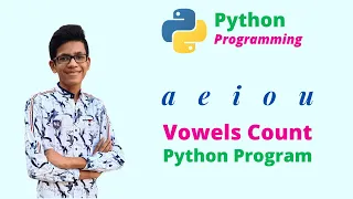 Python Program To Count The Vowels In Given Sentence Python Programs