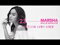 23 - MARSHA ZULKARNAIN (Official Lyric Video)