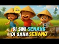 Lagu Di Sini Senang Di Sana Senang 🎶 | Lagu Anak Indonesia Ceria | Animasi 3D Edukatif
