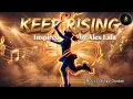 Alex Eala Victory Anthem - Keep Rising Original OPM Tribute