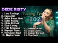 Download Lagu LAKA TANDING DEDE RISTY TARLING TERBARU 2025 GANJENE PANTURA FULL ALBUM 