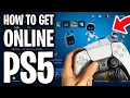 How To Get Online On PS5 - Full Guide