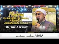 Download Lagu Mughrom, Dzoharoddinul, Ya Hanana, Addinulana - Majelis Azzahir - Live Bondowoso