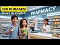 Learn Pharmacy Vocabulary 100 Useful Phrases Real Life Dialogues A1 A2