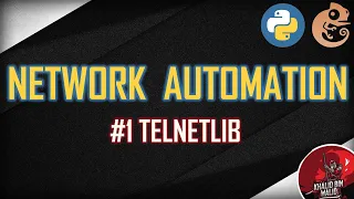 Network Automation - TelnetLib