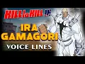 KILL la KILL - IF Ira Gamagori Voice Lines Efforts English