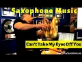Download Lagu Can't Take My Eyes Off You Saxophone Music and Backing Track