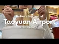 8 Hours Layover at TPE Taoyuan Airport Eating and Exploring 4K Ambient Travel Vlog