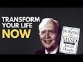 Transform Your Life NOW - Unleash Your Subconscious Mind with Joseph Murphy