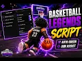Basketball Legends Script KEYLESS Auto Green Auto Guard Far Shots More