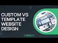 Custom Vs Template Website Design Website Templates How To Code a Website