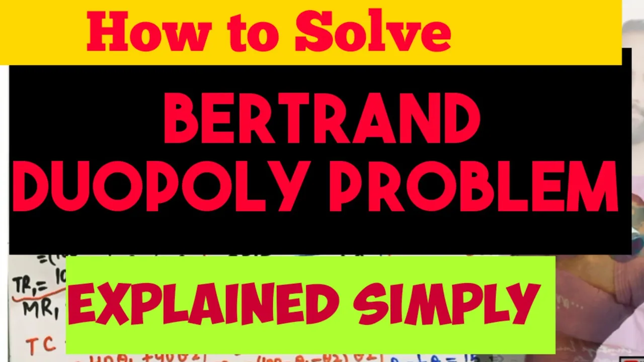 Bertrand Duopoly example Bertrand competition #duopoly #oligopoly