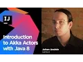 Lagu Introduction to Akka Actors with Java 8
