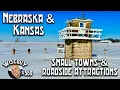 Lagu Small Towns \u0026 Roadside Attractions in Southern Nebraska and Northern Kansas