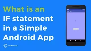 How to make an Android app - What is an IF statement