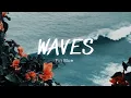 Download Lagu Fiji Blue - Waves (Lyrics)