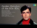 Download Lagu Golden Melodies of the 60s-80s  | Kishore Kumar | Mujhe Aisi Mili Hasina | Mera Dil Hai Chulb...