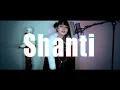 Lagu SHANTI (シャンティ)cover ∥ wotaku 【CielA】