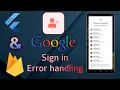 Flutter Firebase google sign in error handling