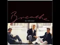 Breathe - Hands To Heaven (Monsoon Remastered)