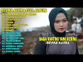 Download Lagu REVINA ALVIRA - BAGAI RANTING YANG KERING, TAJAMNYA KARANG || FULL ALBUM TERBARU 2025