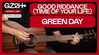 Download Good Riddance (Time Of Your Life) Guitar Tutorial - Green Day Guitar Lesson |Easy Chords + TAB| MP3