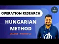 Hungarian Method Assignment Problems Operation Research Study at Home with me