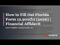 How to Fill Out Florida Form 12 902 b 2026 Financial Affidavit