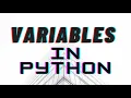 PYTHON VARIABLES FOR BEGINNERS-Session 2