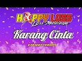 Download Lagu HAPPY LOSS KARAOKE - KARANG CINTA - DIN ANNESIA - HAPPY PARTY CAFE ANGGREK DAN KOMIX JR SEASON 5