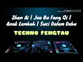 Download Lagu Techno Fengtau - Zhen Ai | Jue Bu Fang Qi | Anak Lembah | Suci Dalam Debu
