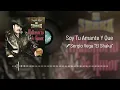 Sergio Vega "El Shaka" - Soy Tu Amante Y Que (Audio)