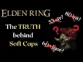 How Soft Caps Actually Work a must watch for any build Elden Ring