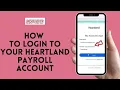 How to Login to Your Heartland Payroll Account Sign in to Heartland Payroll Account on PC 2024